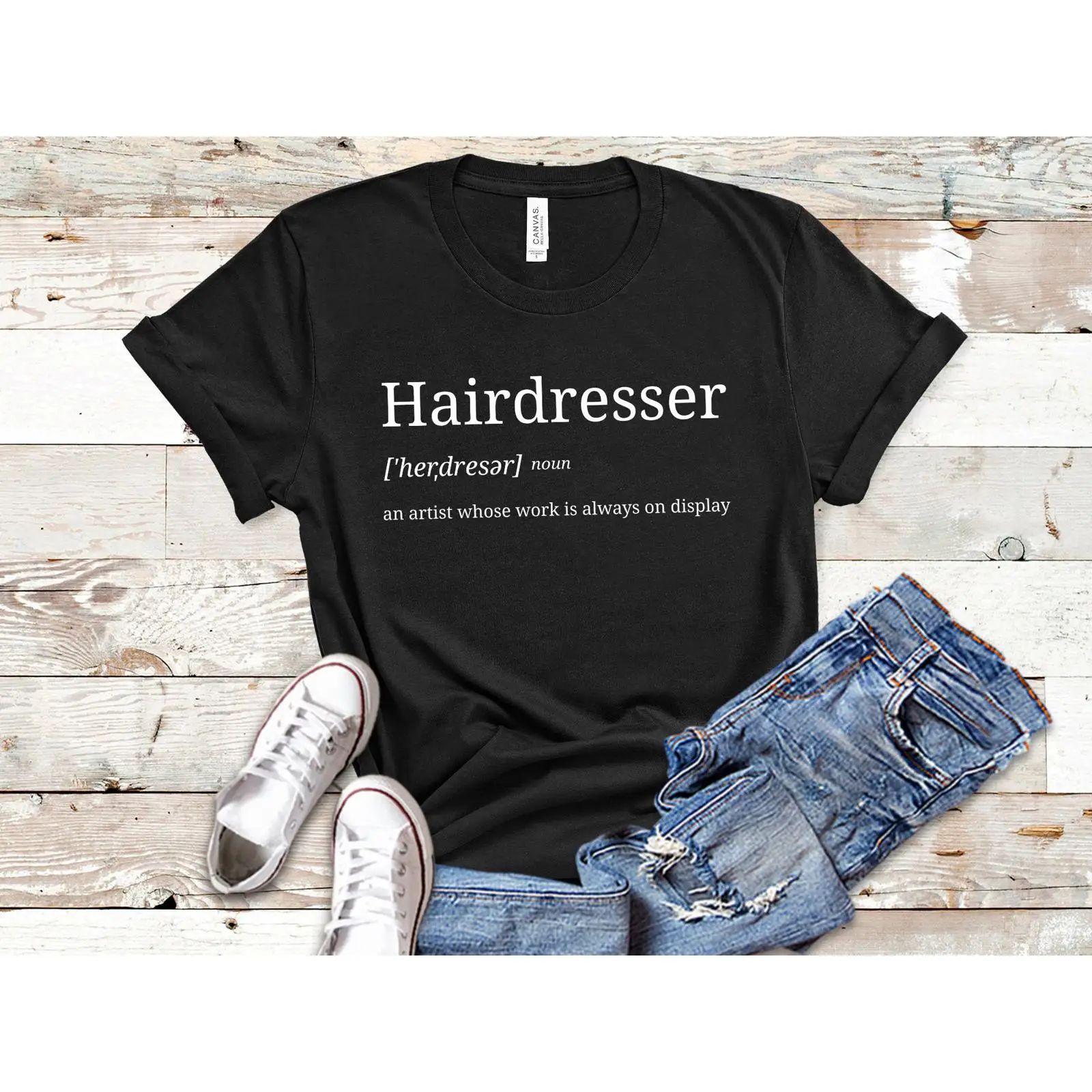 Vintage Fashion Quotes - Hairdresser T Shirt Hair Dresser HairstylisT